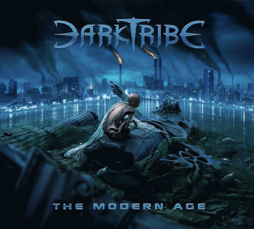 Darktribe : The Modern Age
